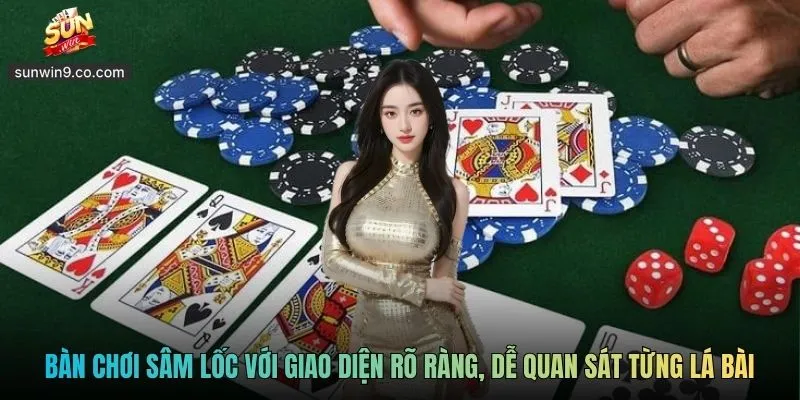 Sâm Lốc Sunwin - Cuộc Đấu Trí Căng Não Trong Từng Lá Bài 1 Bàn Chơi Sâm Lốc Với Giao Diện Rõ Ràng, Dễ Quan Sát Từng Lá Bài