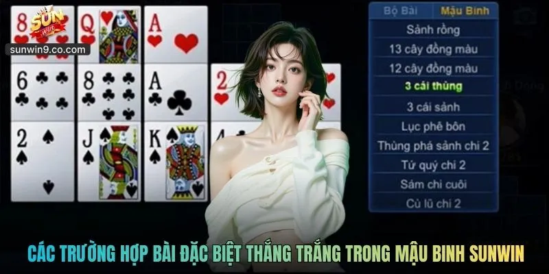 Mậu Binh Sunwin - Game Bài Trí Tuệ Dành Cho Người Bản Lĩnh 2 Các Trường Hợp Bài Đặc Biệt Thắng Trắng Trong Mậu Binh Sunwin