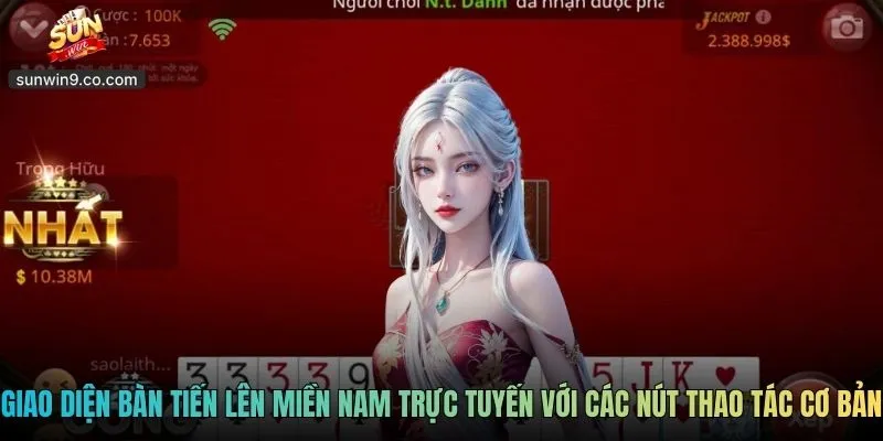 Tiến Lên Miền Nam Sunwin Mang Tính Chiến Thuật Cao 2026 2 Giao Diện Bàn Tiến Lên Miền Nam Trực Tuyến Với Các Nút Thao Tác Cơ Bản