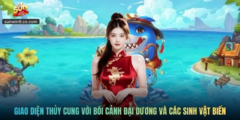 Thủy Cung Sunwin - Slot Đại Dương Cuốn Hút Mọi Ánh Nhìn 1 Giao Diện Thủy Cung Với Bối Cảnh Đại Dương Và Các Sinh Vật Biển